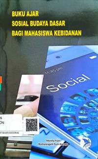 Image of Buku Ajar Sosial Budaya Dasar Bagi Mahasiswa Kebidanan