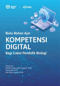 Image of Buku Bahan Ajar Kompetensi Digital Bagi Calon Pendidik Biologi