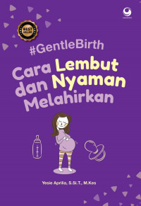 Image of Cara lembut dan nyaman melahirkan