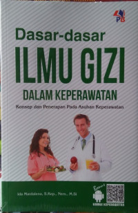 Image of Dasar dasar ilmu gizi dalam keperawatan