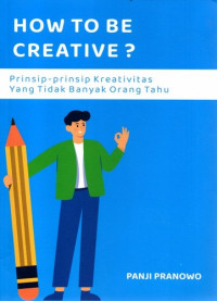 Image of How to be creative