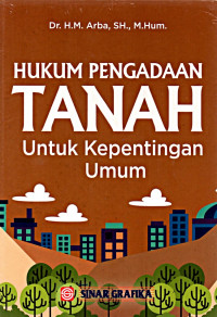 Image of Hukum Pengadaan Tanah untuk Kepentingan Umum