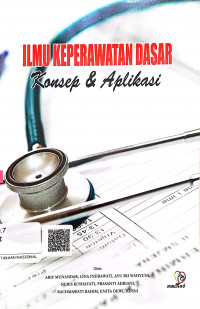 Image of Ilmu Keperawatan Dasar Konsep dan Aplikasi