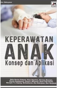 Image of Keperawatan Anak Konsep dan Aplikasi
