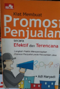 Image of Kiat Membuat Promosi Penjualan  Secara Efektif dan terencana