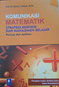 Image of Komunikasi Matematik Strategi Berfikir dan Manajemen Belajar