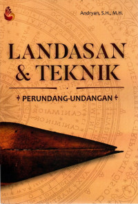 Image of Landasan  & Teknik Perundang-Undangan