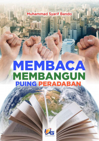 Image of Membaca Membangun Puing Peradaban