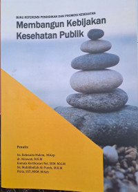 Image of Membangun Kebijakan Kesehatan Publik