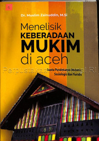 Image of Menelisik Keberadaan Mukim di Aceh