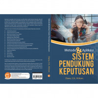 Image of Metode & Aplikasi Sistem Pendukung Keputusan