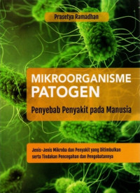 Image of Mikroorganisme patogen penyebab penyakit pada manusia