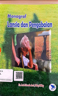 Image of Monograf Lansia dan Pengabaian