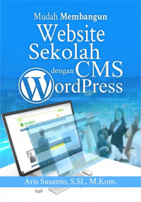Image of Mudah Membangun Sekolah Dengan CMS WordPress