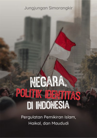 Image of Negara, Politik Identitas di Indonesia