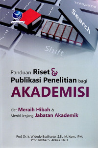Image of Panduan riset dan publikasi penelitian bagi akademis