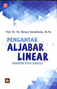 Image of Pengantar Aljabar Linear : di Sertai Peta Konsep