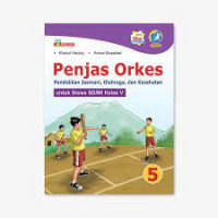 Image of Penjas Orkes: Pendidikan Jasmani, Olahraga, dan Kesehatan: Untuk Siswa SD/MI Kelas III