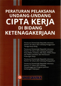 Image of Peraturan Pelaksanaan UU Cipta Kerja di Bidang Ketenagakerjaan