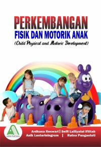 Image of Perkembangan Fisik Dan Motorik Anak