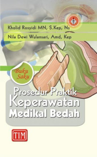 Image of Prosedur Praktik Keperawatan Medikal Bedah