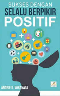Image of Sukses dengan Selalu Berpikir Positif
