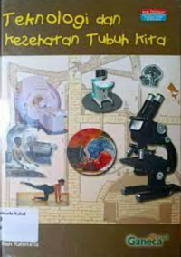 Image of Teknologi dan Kesehatan Tubuh Kita