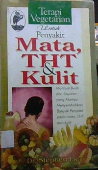 Image of Terapi Vegetatarian untuk Penyakit Mata THT & Kulit