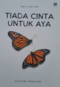 Image of Tiada Cinta Untuk Aya