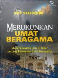 Image of Merukunkan Umat Beragama