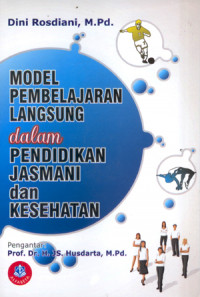 Image of Model Pembelajaran Langsung dalam Pendidikan Jasmani dan Kesehatan