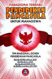 Image of Paradigma Terbaru Pendidikan Pancasila Untuk Mahasiswa