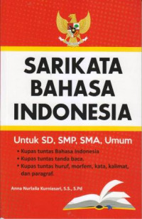 Image of Sarikata Bahasa Indonesia untuk SD SMP SMA Umum