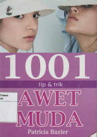 1001 Tip & Trik Awet Muda