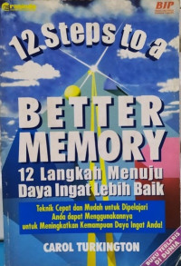 12 Step to a Better Memory