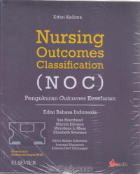 Nursing Outcomes Classification (NOC) Pengukuran Outcomes Kesehatan