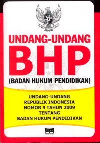 Undang Undang BHP (Badan Hukum Pendidikan)