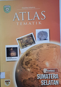 Atlas Teatik Provinsi Sumatera Selatan