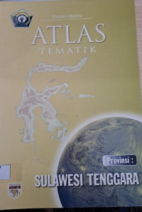 Atlas Tematik Provinsi Sulawesi Tenggara