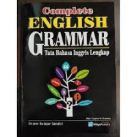 Complete English Grammar : Tata Bahasa Inggris lengkap