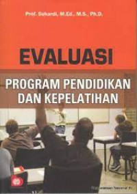Evaluasi Program Pendidikan dan Pelatihan
